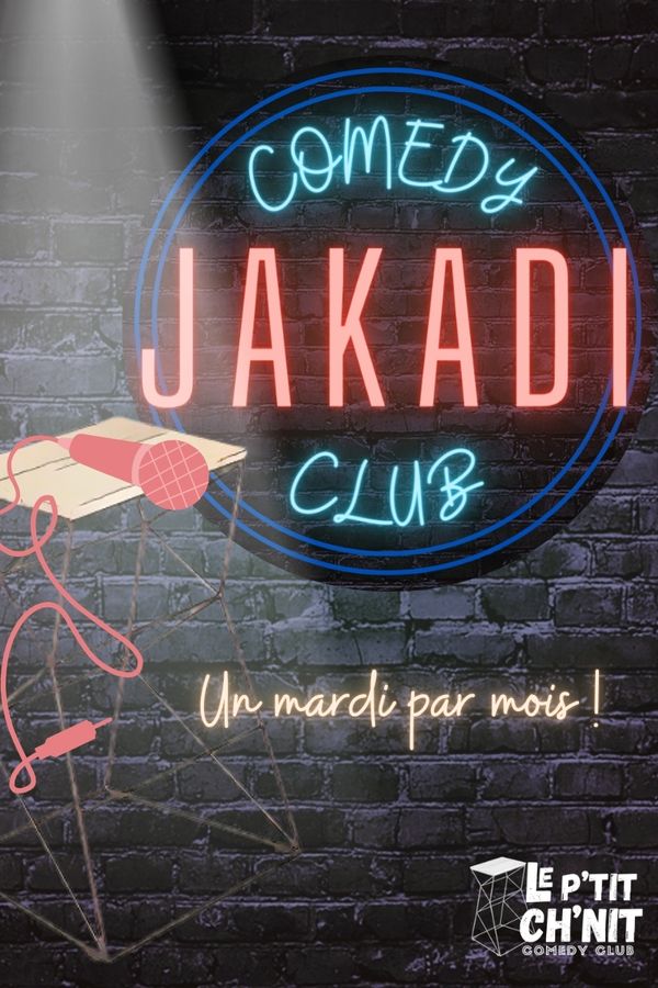 Le Jakadi au P'tit Ch'nit