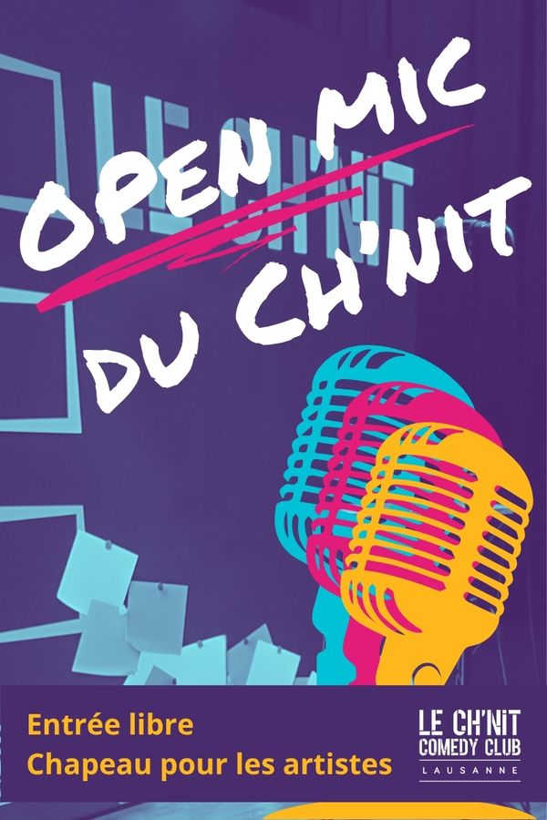 L'Open Mic du Ch'nit